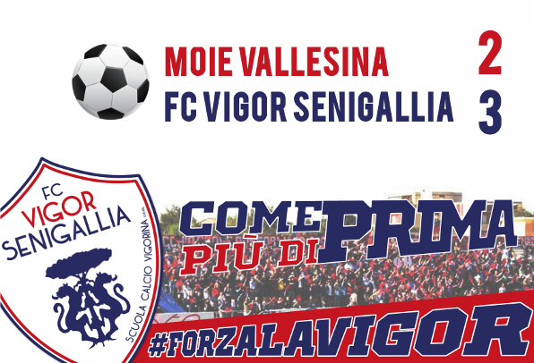 2017_09_23 Moie Vallesina-FC Vigor Senigallia 2-3