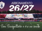 Campagna abbonamenti 26-27: “SON SENIGALLIESE E ME NE VANTO”